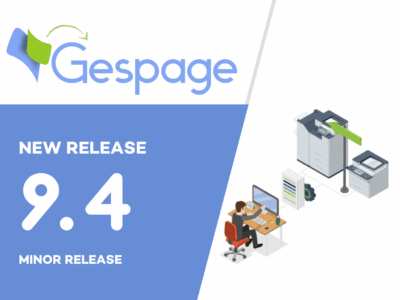 Gespage 9.4 : A Major Release Shaping the Future of Cloud Printing