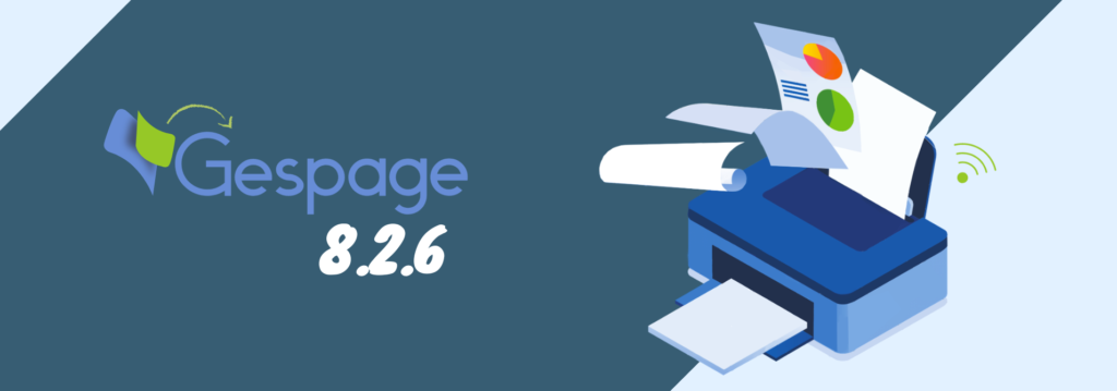 Nouvelle version 8.2.6 de Gespage 1 • Gespage